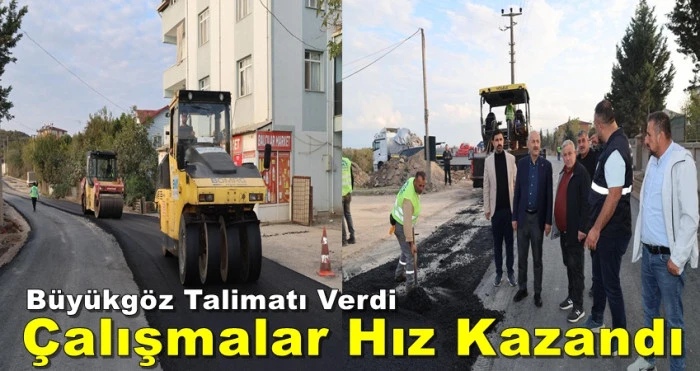 Büyükgöz Talimatı Verdi Çalışmalar Hız Kazandı