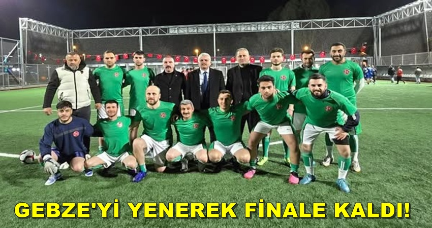 DİLOVASI MHP ,GEBZE'Yİ YENEREK FİNALE KALDI!