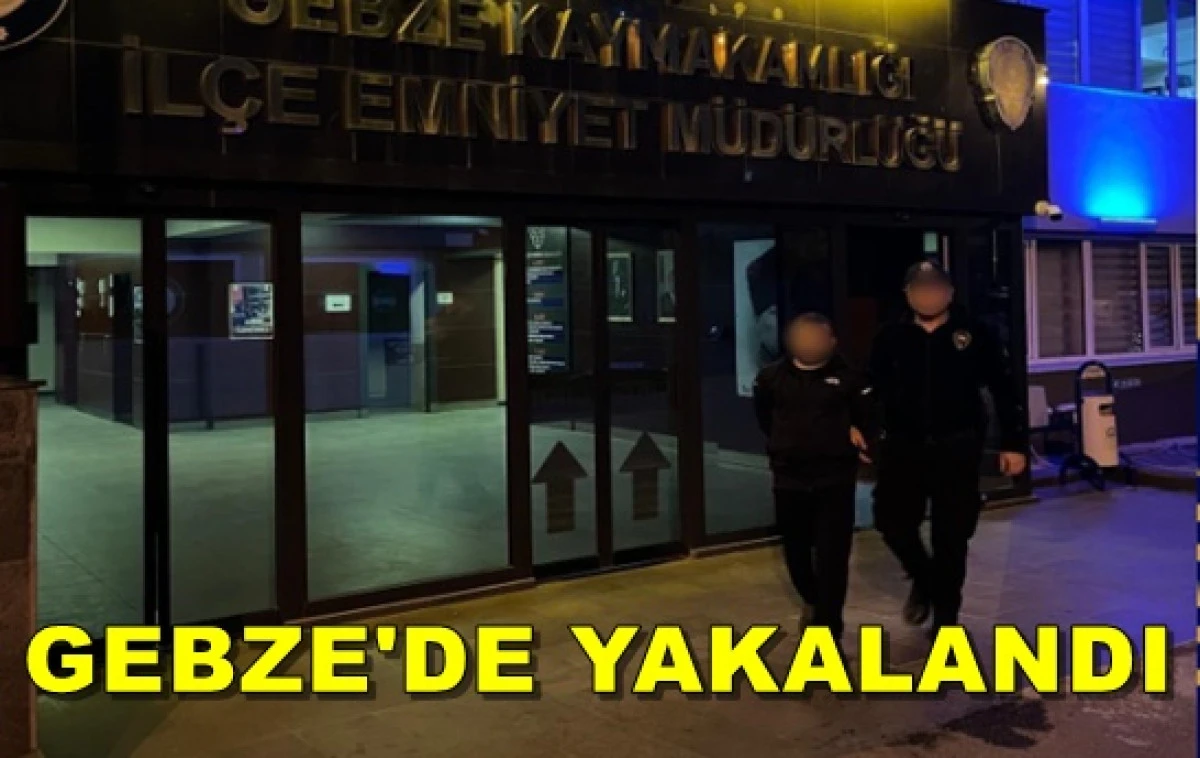 Gebze’de Uyuşturucu Suçlarından Aranan Şahıs Yakalandı