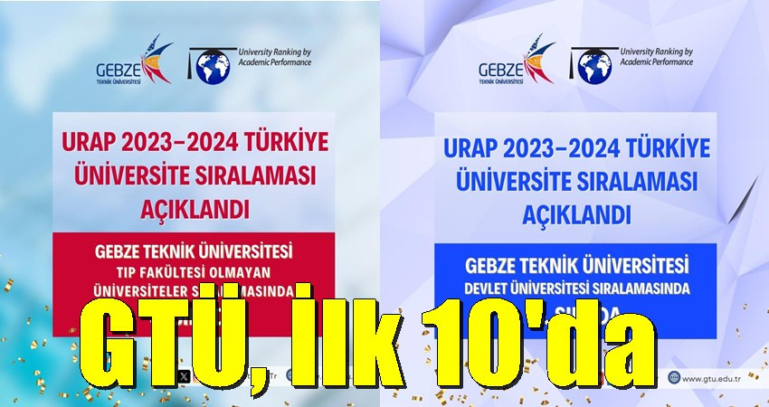 GTÜ, URAP Sıralamalarında İlk 10'da