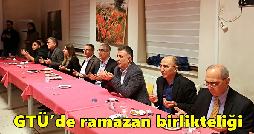 GTÜ’de ramazan birlikteliği 