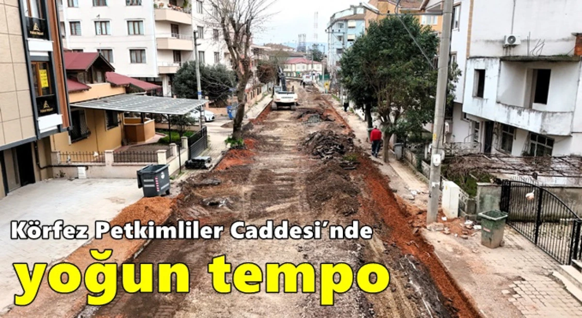 K&ouml;rfez Petkimliler Caddesi&rsquo;nde yoğun tempo