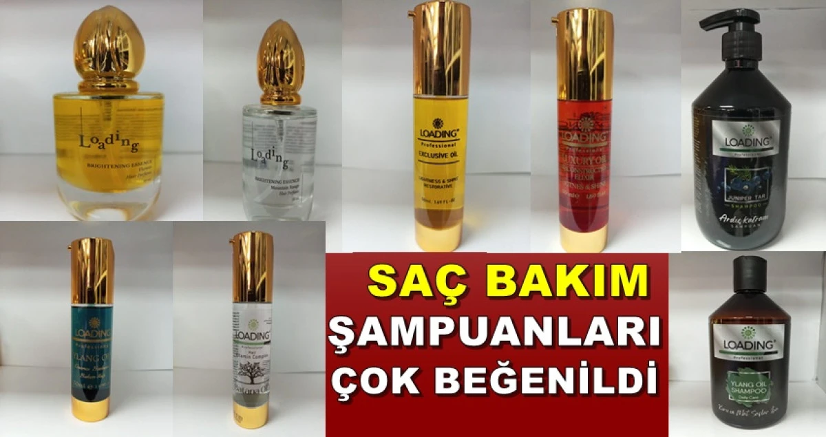LOADİNG SAÇ BAKIM ŞAMPUANLARI ÇOK BEĞENİLDİ