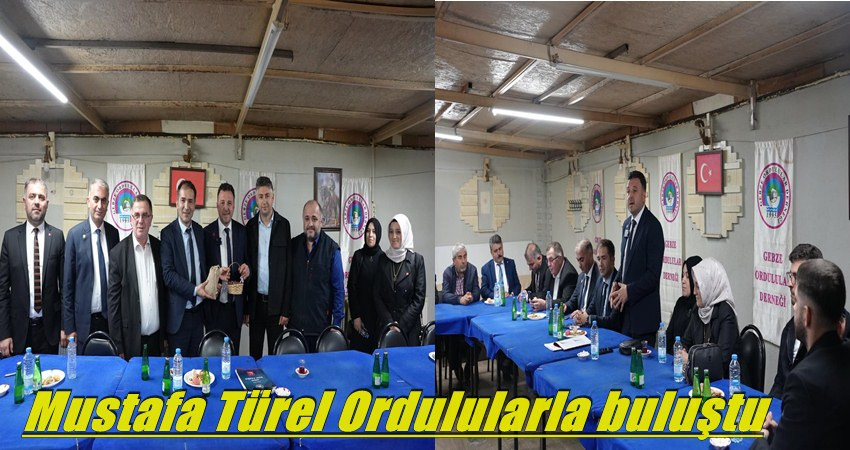 Mustafa Türel Ordulularla buluştu