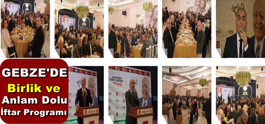 Saadet Partisi Gebze’den Birlik ve Anlam Dolu İftar Programı