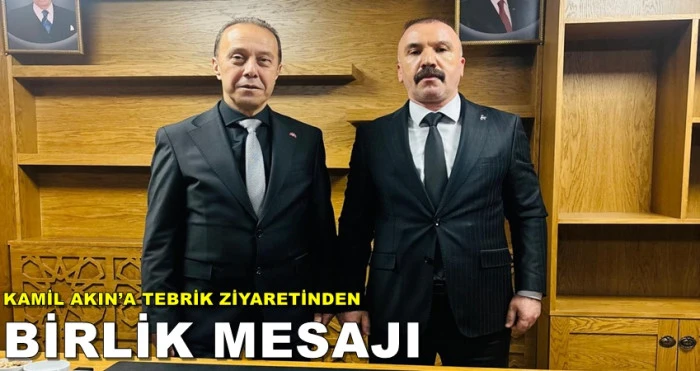 YUSUF TURHAN&rsquo;DAN KAMİL AKIN&rsquo;A TEBRİK ZİYARETİ